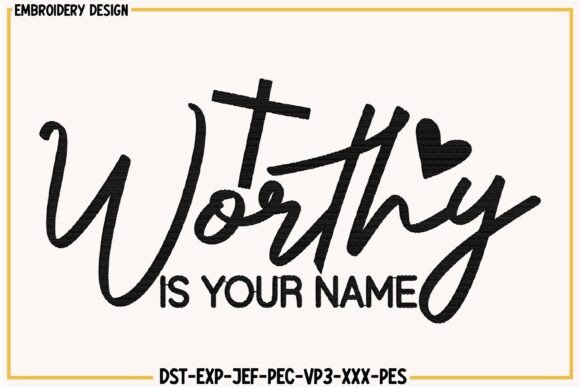 Worthy is Your Name Christian Embroidery Review